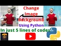 Change image background using Python Hindi Remove image background using Python Hindi