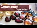 Gemstones organization for Jewelry making My crystals collection
