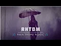 Download Lagu RHTDM -Rain Theme Music Best Love Feeling Instrumental Music🎧 || RHTDM Romantic Love Songs❤️