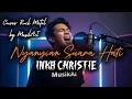 Download Lagu Nyanyian Suara Hati – Inka Christie (Rock Metal Version) | Versi Tergahar \u0026 Emosional ⚡