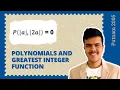 Polynomials Greatest Integer Function Putnam 2005 Problem B1 Cheenta