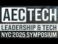 AECtech 2025 Leadership Technology