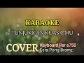 Download Lagu TUNJUKKAN KUASAMU ( KARAOKE )