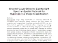 Channel Layer Oriented Lightweight Spectral Spatial Network for Hyperspectral Image Classification