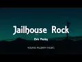 Elvis Presley - Jailhouse Rock (Lyrics)