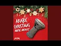 Arabic Christmas Music
