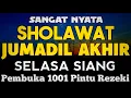 Lagu SHOLAWAT PENARIK REZEKI PALING DAHSYAT, Sholawat Nabi Muhammad SAW, SALAWAT JIBRIL PALING MERDU