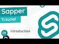 Sapper Tutorial - Introduction