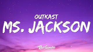 outkast ms jackson lyrics 