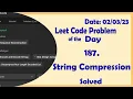 443 String Compression C Leetcode Daily Challenge