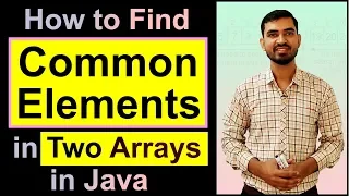 How to find common elements from two arrays in Java Hindi
