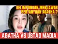 Lagu USTAD MADIA TIDAK SANGGUP MENJAWAB PERRTANYAAN AGATHA SAAT DEBAT