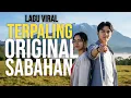 TERPALING ORIGINAL SABAHAN | OFFICIAL MUSIC VIDEO