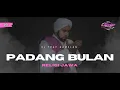 Download Lagu DJ TRAP GAMELAN PADANG BULAN  HABIB SYECH BIN ABDUL QODIR ASSEGAF SLOW BASS