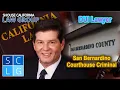 San Bernardino Courthouse Criminal DUI Lawyer