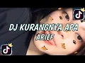 Download Lagu Dj Kurangnya Apa Arief || Dj Tik Tok Terbaru 2023 Dj Viral  Jedag Jedug Terbaru 2023