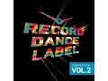 Download Lagu Record Dance Label Compialtion Vol.2 | Record Dance Label