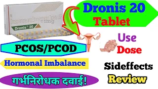 Dronis 20 Tablet Use Dose Side-Effects Precautions And Review