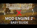 Elden Ring How To Launch Seamless Co Op And Mod Engine 2 Together