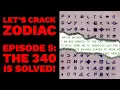 Video di Let's Crack Zodiac - Episode 5 - The 340 Is Solved!