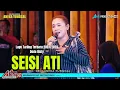 Download Lagu TERBARU - SEISI ATI - VOC. DEVI SUSILAWATI - LAGU SANDIWARA ANEKA TUNGGAL DESA LAMARANTARUNG CANTIGI