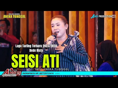 Download MP3 TERBARU - SEISI ATI - VOC. DEVI SUSILAWATI - LAGU SANDIWARA ANEKA TUNGGAL DESA LAMARANTARUNG CANTIGI