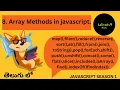 Array Methods in javascript telugu array methods in Js for javascript learners js full course