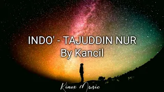 Download Lagu Bugis || INDO (Lirik) by KANCIL MP3