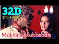 Download Lagu Mukkala Mukkabala-Kadhalan... 32D Effect Audio song (USE IN 🎧HEADPHONE)  like and share