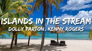 Dolly Parton, Kenny Rogers - Islands In The Stream (Lyrics)