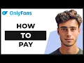 How to Pay for Onlyfans Without Credit Card Tutorial