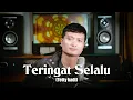 Lagu TERINGAT SELALU (Tetty Kadi) - Andrey Arief (COVER)