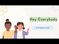Download Lagu Hey Everybody by Stephanie Leavell (lyric video) | A hello song for kids! | Music For Kiddos