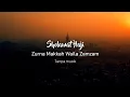 Download Lagu Sholawat Haji Zurna Makkah Tanpa Musik, Lengkap Beserta Lirik Arab dan artinya