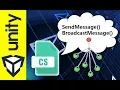 Unity Methode publique SendMessage et BroadcastMessage