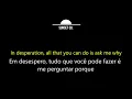 Cause I'm a man - Tame impala (Legendado/Tradução)
