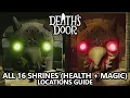 Death s Door - All 16 Shrine Locations