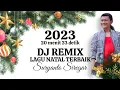 Download Lagu NONSTOP DJ REMIX LAGU NATAL TERBAIK | SURYANTO SIREGAR | OFFICIAL MUSIC | SEPANJANG MASA