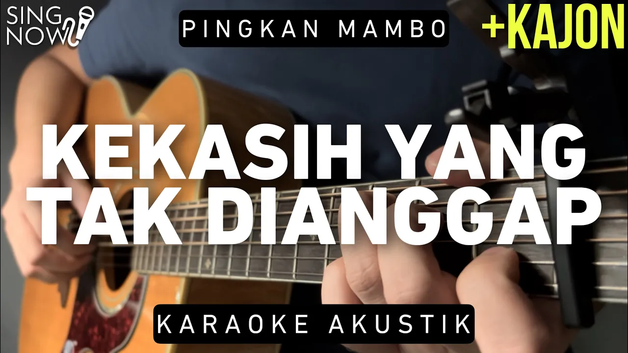 Kekasih Tak Dianggap - Pinkan Mambo (Karaoke Akustik + Kajon) Kekasih Tak Dianggap - Pinkan Mambo (Karaoke Akustik + Kajon)