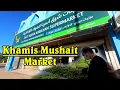 Walkaround Khamis Market Kabayan Supermarket Khamis Balad