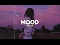 Mood, Stay With Me🎵 Sad Songs Playlist For Broken Hearts 💔 Depressing Songs 2025 That Make You Cry#2