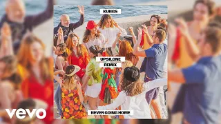 Download Kungs - Never Going Home (Upsilone Remix) MP3