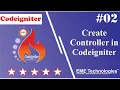 How to create a controller in codeigniter