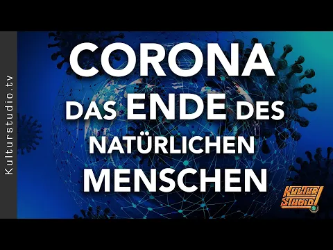 COR0NA - KONIEC NATURALNEGO CZŁOWIEKA