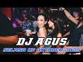 Download Lagu DJ AGUS TERBARU SELASA 07 OKTOBER 2025 FULL BASS || ATHENA BANJARMASIN