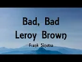 Frank Sinatra - Bad Bad Leroy Brown