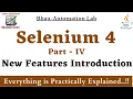 Part - 4 Introduction Selenium 4 selenium 4 features selenium 4 tutorial selenium 4 architecture