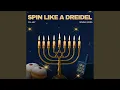 Spin Like A Dreidel