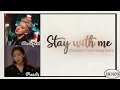 Stay with me - Chanyeol x Punch (GOBLIN OST pt. 1) easy lyrics