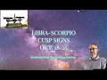 CUSP SIGNS--OCT 18-25